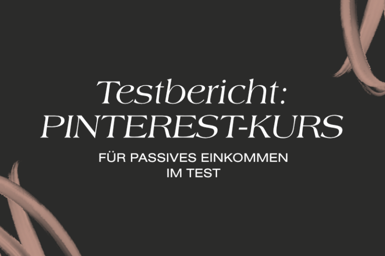 Pinterestkurs Pin Dich Reich und Pinterest Money 2.0 von Annika Rojas Gonzalez